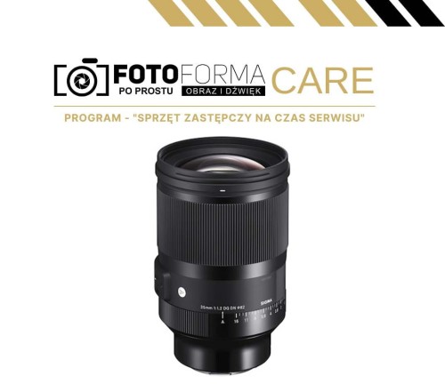 fotoforma-care-program-zastepczy-na-czas-serwisu-sigma-35mm-f-1.2-dg-dn-art-sony-e_01.jpg