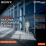Fotospacer "Uliczna fotografia z Sony" - Warszawa, 06.05.2026