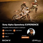Sony Alpha Speedway EXPERIENCE, Łódź 31.07.2026
