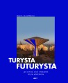 turysta-futurysta-maciej-czarnecki_01.jpg