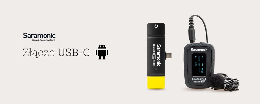 Saramonic Blink500 Pro B5 (RXUC + TX) - Smartfony, tablety i komputery z portem USB-C