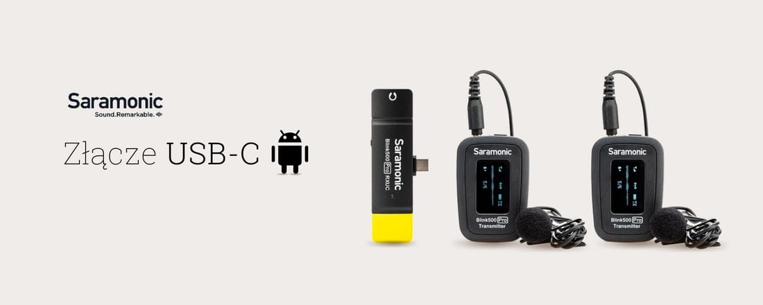 Saramonic Blink500 Pro B6 (RXUC + TX + TX) - Smartfony, tablety i komputery z portem USB-C